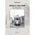 Monza e i suoi tram